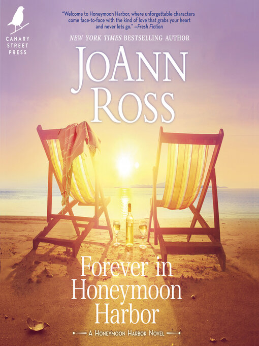 Title details for Forever in Honeymoon Harbor by JoAnn Ross - Available